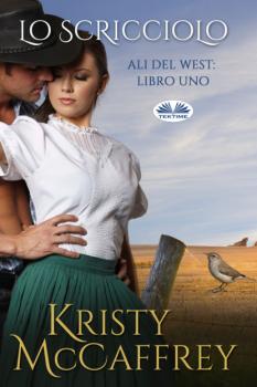 Читать Lo Scricciolo - Kristy McCaffrey