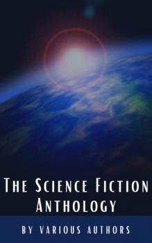 Читать The Science Fiction Anthology - Филип Дик