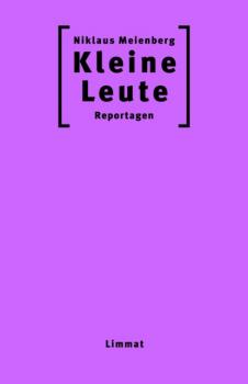 Читать Kleine Leute - Niklaus Meienberg