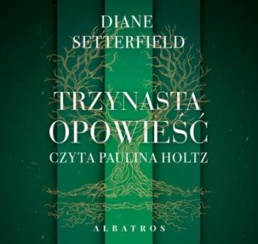 Читать Trzynasta opowieść - Diane Setterfield