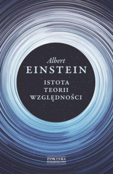 Читать Istota teorii względności - Albert Einstein