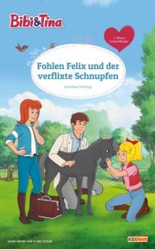 Читать Bibi & Tina - Fohlen Felix und der verflixte Schnupfen - Dorothea Flechsig