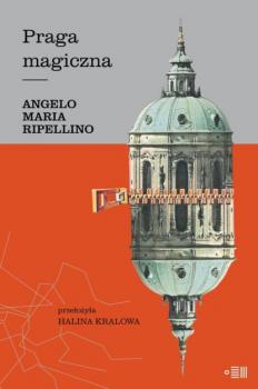 Читать Praga magiczna - Angelo Maria Ripellino