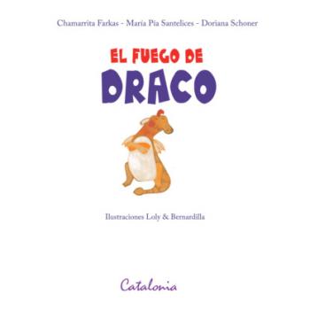 Читать ﻿El fuego de draco - ﻿Chamarrita Farkas