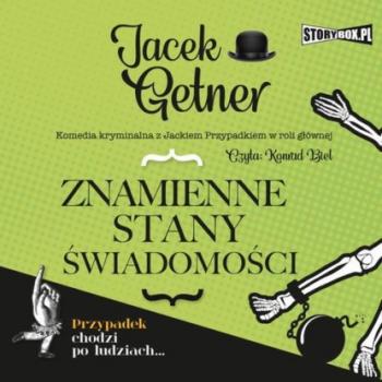 Читать Znamienne stany świadomości - Jacek Getner