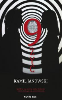 Читать 9 żyć - Kamil Janowski