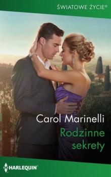 Читать Rodzinne sekrety - Carol Marinelli