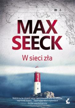 Читать W sieci zła - Max Seeck