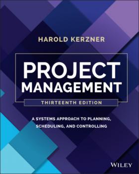 Читать Project Management - Harold Kerzner, Ph.D.