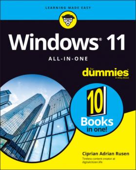 Читать Windows 11 All-in-One For Dummies - Ciprian Adrian Rusen