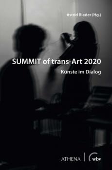 Читать SUMMIT of trans-Art 2020 - Группа авторов