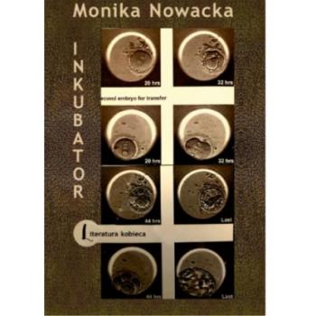 Читать INKUBATOR - Monika Nowacka