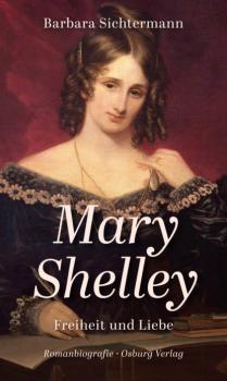 Читать Mary Shelley - Barbara Sichtermann