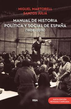 Читать Manual de Historia Política y Social de España (1808-2018) - Miguel Martorell