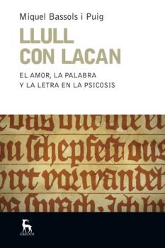 Читать Llull con Lacan - Miquel Bassols i Puig