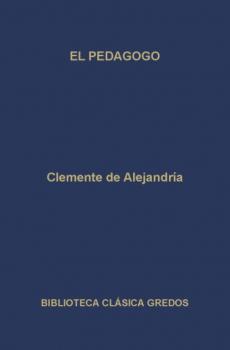 Читать El pedagogo - Clemente de Alejandría