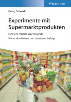 Читать Experimente mit Supermarktprodukten - Prof. Georg Schwedt