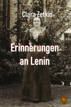 Читать Erinnerungen an Lenin - Clara Zetkin