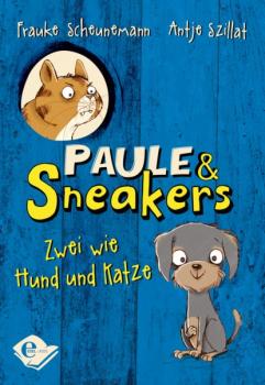 Читать Paule und Sneakers - Frauke Scheunemann