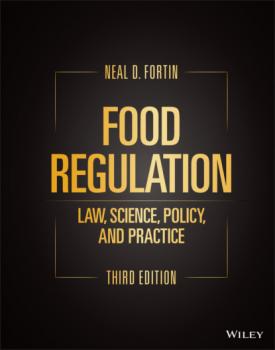 Читать Food Regulation - Neal D. Fortin