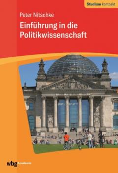 Читать Einführung in die Politikwissenschaft - Peter Nitschke