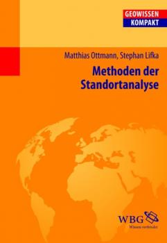 Читать Methoden der Standortanalyse - Matthias Ottmann