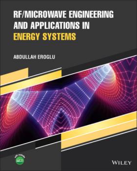 Читать RF/Microwave Engineering and Applications in Energy Systems - Abdullah Eroglu