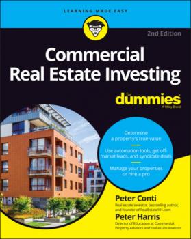 Читать Commercial Real Estate Investing For Dummies - Peter  Harris