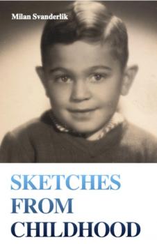 Читать Sketches from Childhood - Milan Svanderlik
