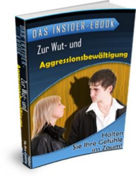 Читать Das Insider-ebook - Zur Wut- und Aggressionsbewältigung - I. Vemaro