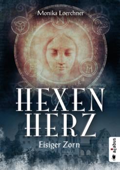 Читать Hexenherz. Eisiger Zorn - Monika Loerchner