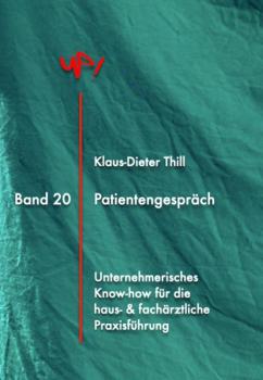 Читать Patientengespräch - Klaus-Dieter Thill