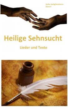 Читать Heilige Sehnsucht: Lieder und Texte - John  Wesley
