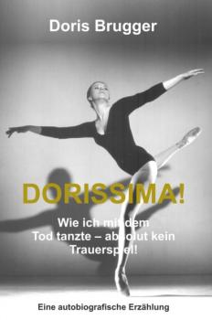 Читать Dorissima! - Doris Brugger