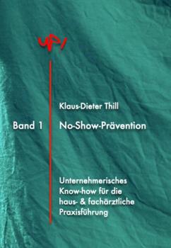Читать No-Show-Prävention - Klaus-Dieter Thill