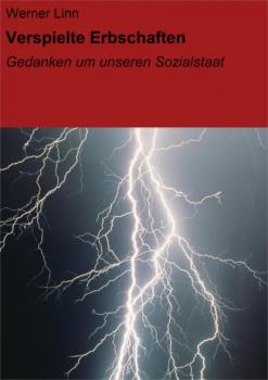 Читать Verspielte Erbschaften - Werner Linn