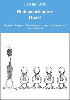 Читать Redewendungen: Quak! - Carsten Both