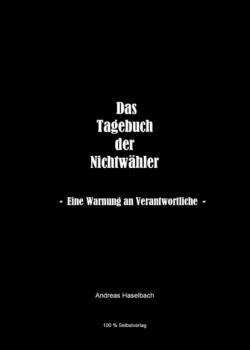 Читать Tagebuch der Nichtwähler - Andreas Haselbach