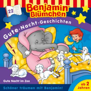 Читать Benjamin Blümchen, Gute-Nacht-Geschichten, Folge 22: Gute Nacht im Zoo - Vincent Andreas