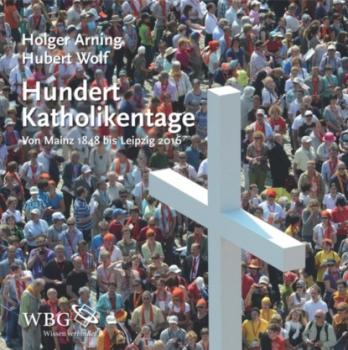 Читать Hundert Katholikentage - Hubert  Wolf