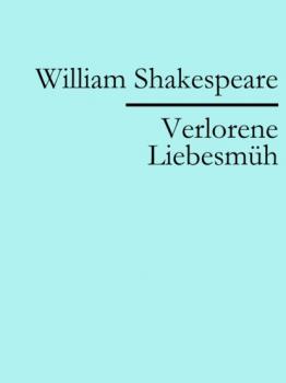Читать Verlorene Liebesmüh - William Shakespeare