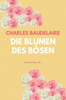 Читать Die Blumen des Bösen - Charles Baudelaire