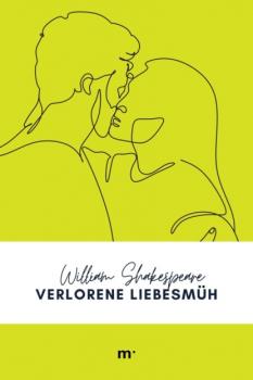 Читать Verlorene Liebesmüh - William Shakespeare