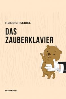 Читать Das Zauberklavier - Heinrich Seidel