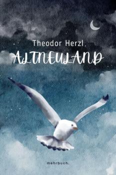 Читать Altneuland - Theodor Herzl