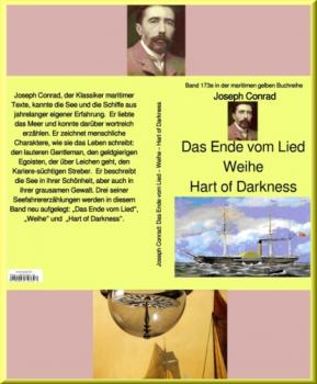 Читать Joseph Conrad: Das Ende vom Lied – Weihe – Hart of Darkness: - Joseph Conrad