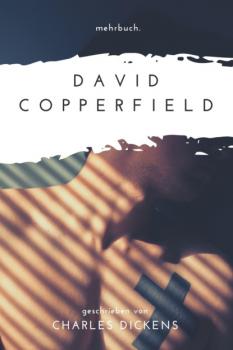 Читать David Copperfield - Charles Dickens