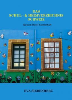 Читать Das Schul-und Heimverzeichnis Schweiz - Eva Siebenherz