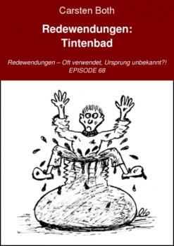 Читать Redewendungen: Tintenbad - Carsten Both