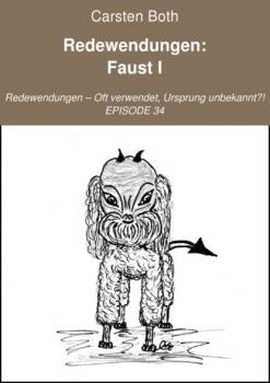 Читать Redewendungen: Faust I - Carsten Both